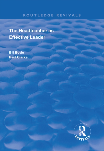 Book Cover for Headteacher as Effective Leader by Bill Boyle, Paul Clarke