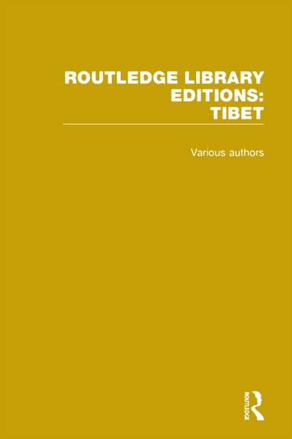 Book Cover for Routledge Library Editions: Tibet by Various Authors