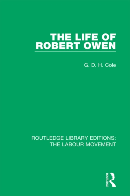 Book Cover for Life of Robert Owen by G. D. H. Cole