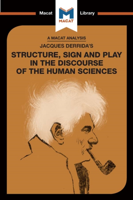 Book Cover for Analysis of Jacques Derrida's Structure, Sign, and Play in the Discourse of the Human Sciences by Tim Smith-Laing