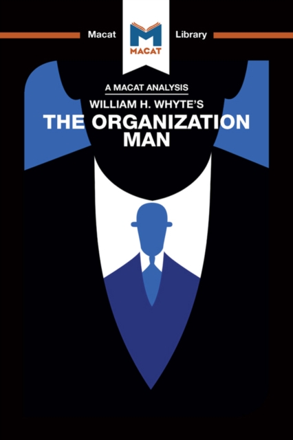 Book Cover for Analysis of William H. Whyte's The Organization Man by Nikki Springer