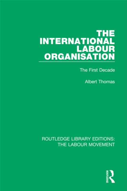 Book Cover for International Labour Organisation by Thomas, Albert