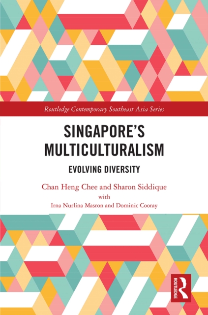 Book Cover for Singapore's Multiculturalism by Chee, Chan Heng|Siddique, Sharon