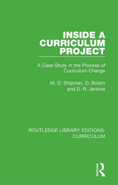Book Cover for Inside a Curriculum Project by Shipman, M. D.|Bolam, D.|Jenkins, D. R.