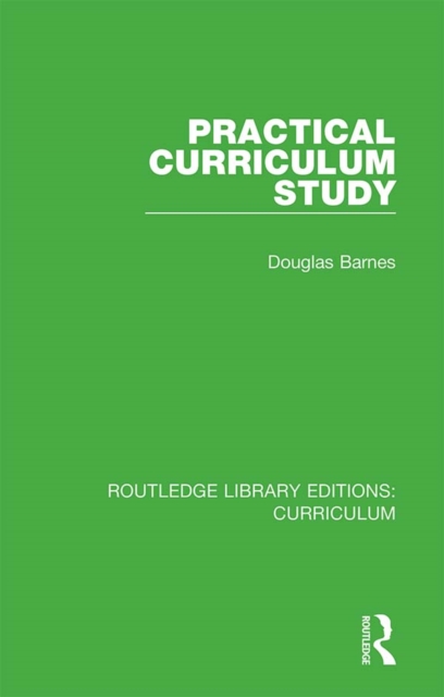 Book Cover for Practical Curriculum Study by Barnes, Douglas