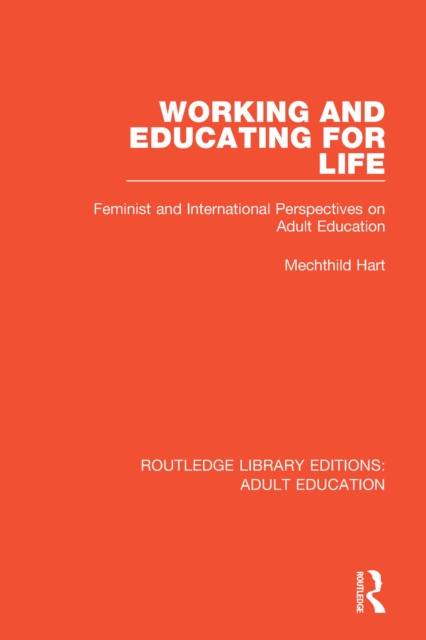 Book Cover for Working and Educating for Life by Hart, Mechthild
