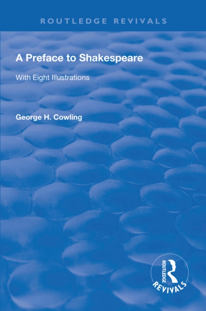 Book Cover for Preface to Shakespeare (1925) by George. H. Cowling