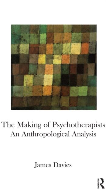 Book Cover for Making of Psychotherapists by James Davies