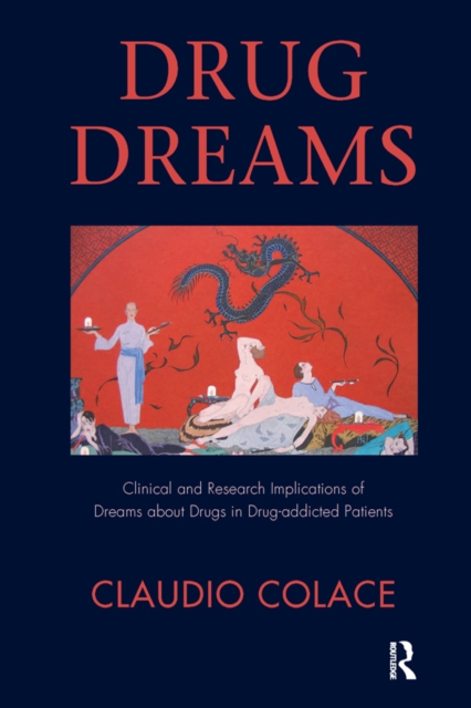 Book Cover for Drug Dreams by Colace, Claudio