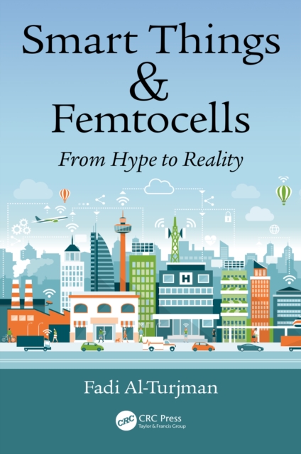 Book Cover for Smart Things and Femtocells by Fadi Al-Turjman