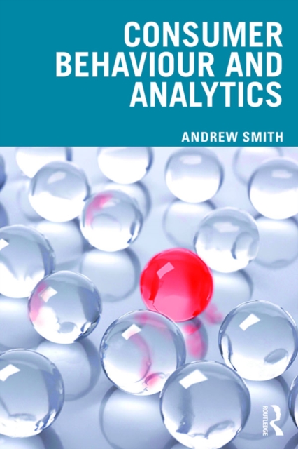 Book Cover for Consumer Behaviour and Analytics by Andrew Smith