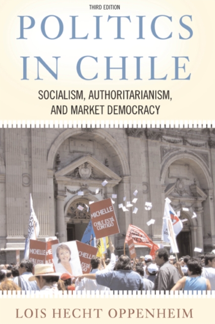 Book Cover for Politics In Chile by Lois Oppenheim