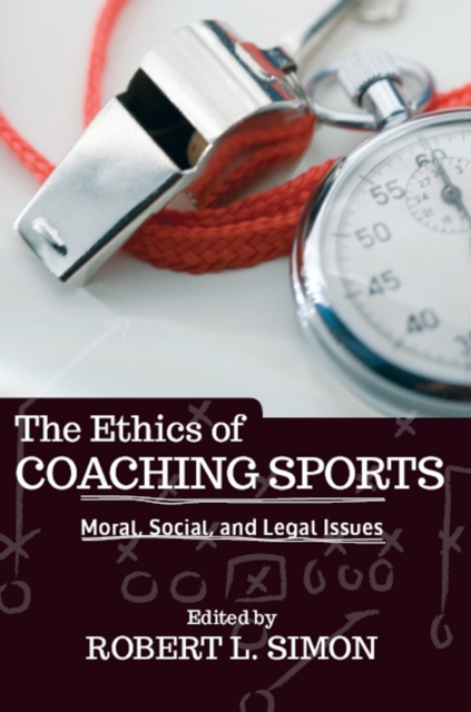 Book Cover for Ethics of Coaching Sports by Simon, Robert L.