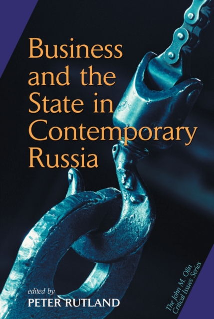 Book Cover for Business And State In Contemporary Russia by Rutland, Peter