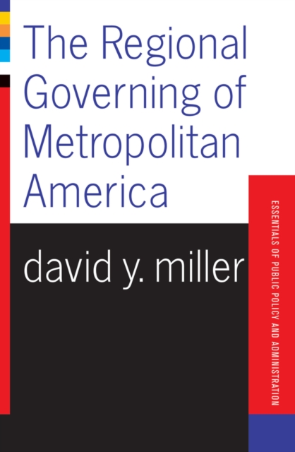 Book Cover for Regional Governing Of Metropolitan America by David Miller