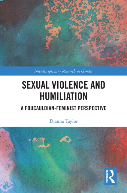 Book Cover for Sexual Violence and Humiliation by Taylor, Dianna