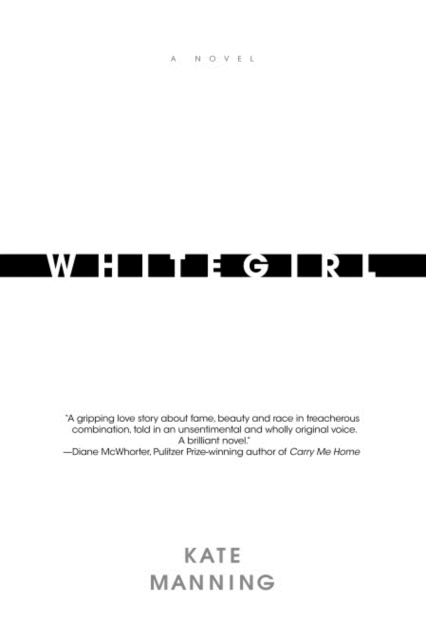 Book Cover for Whitegirl by Kate Manning