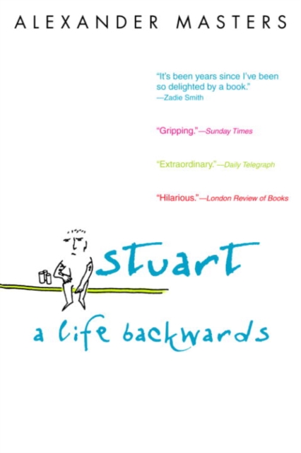 Book Cover for Stuart: A Life Backwards by Masters, Alexander