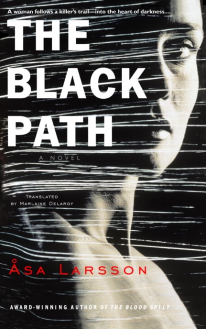 Book Cover for Black Path by Larsson, Asa