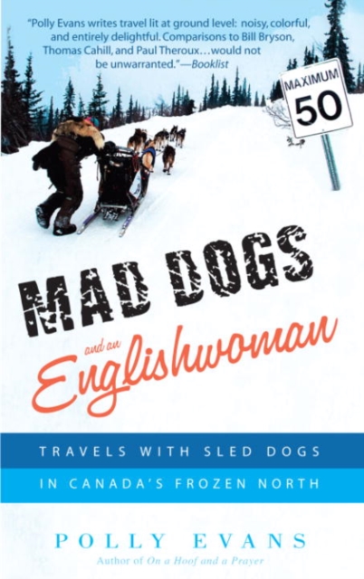 Book Cover for Mad Dogs and an Englishwoman by Polly Evans