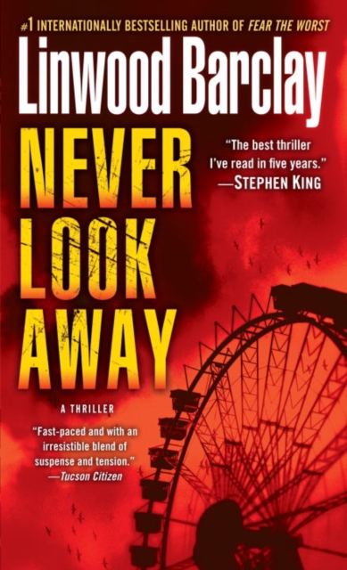 Book Cover for Never Look Away by Linwood Barclay