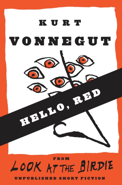 Book Cover for Hello, Red (Stories) by Kurt Vonnegut