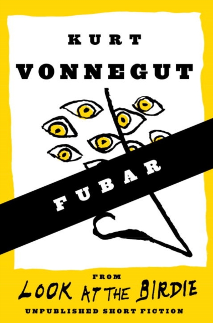 Book Cover for FUBAR (Short Story) by Kurt Vonnegut