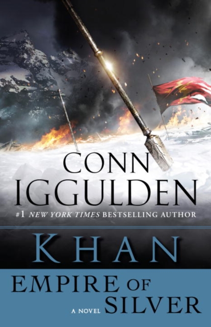Book Cover for Khan: Empire of Silver by Conn Iggulden