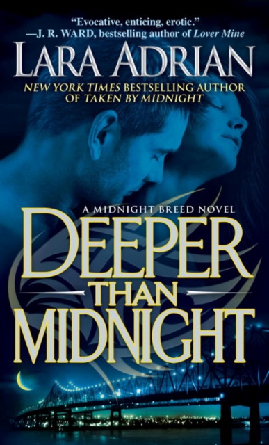 Book Cover for Deeper Than Midnight by Lara Adrian