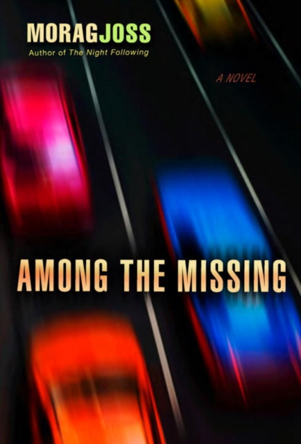 Book Cover for Among the Missing by Joss, Morag