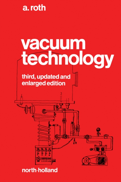 Book Cover for Vacuum Technology by Roth, A.