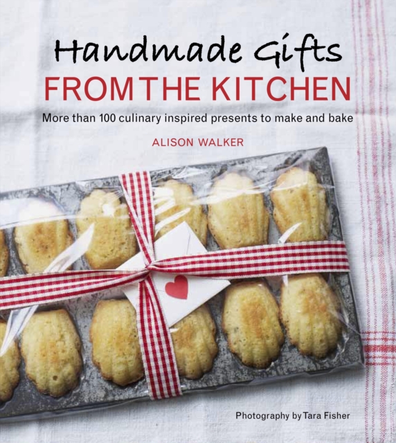 Book Cover for Handmade Gifts from the Kitchen by Alison Walker