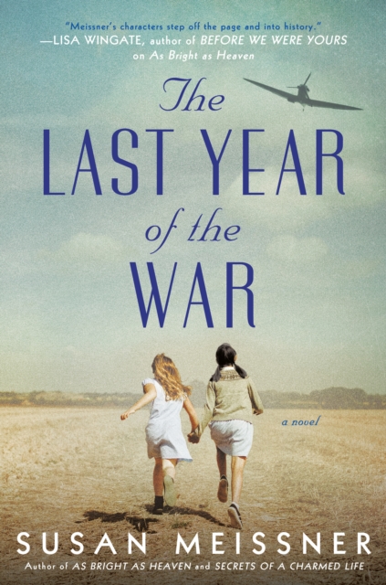 Book Cover for Last Year of the War by Susan Meissner