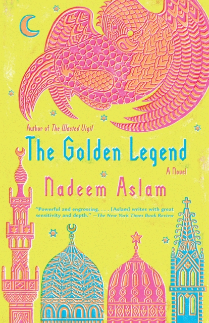 Book Cover for Golden Legend by Nadeem Aslam