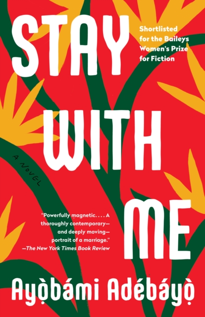 Book Cover for Stay with Me by Ayobami Adebayo