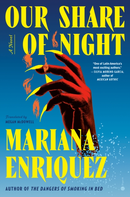 Book Cover for Our Share of Night by Mariana Enriquez