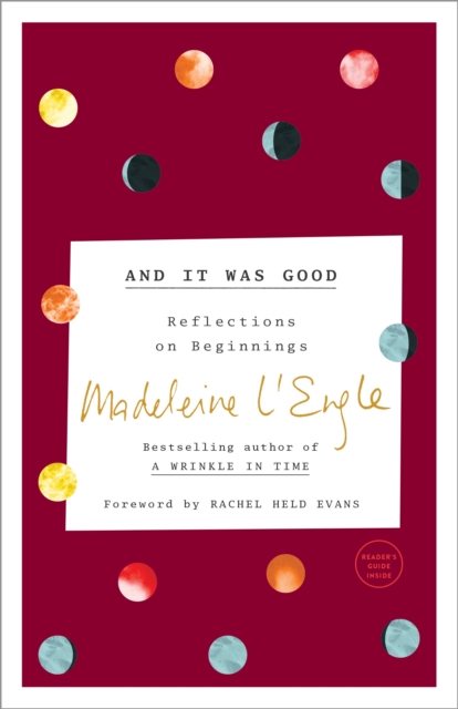 Book Cover for And It Was Good by Madeleine L'Engle