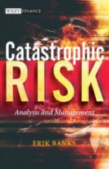 Book Cover for Catastrophic Risk by Erik Banks