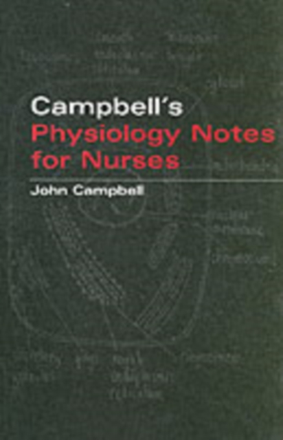 Book Cover for Campbell's Physiology Notes For Nurses by John Campbell