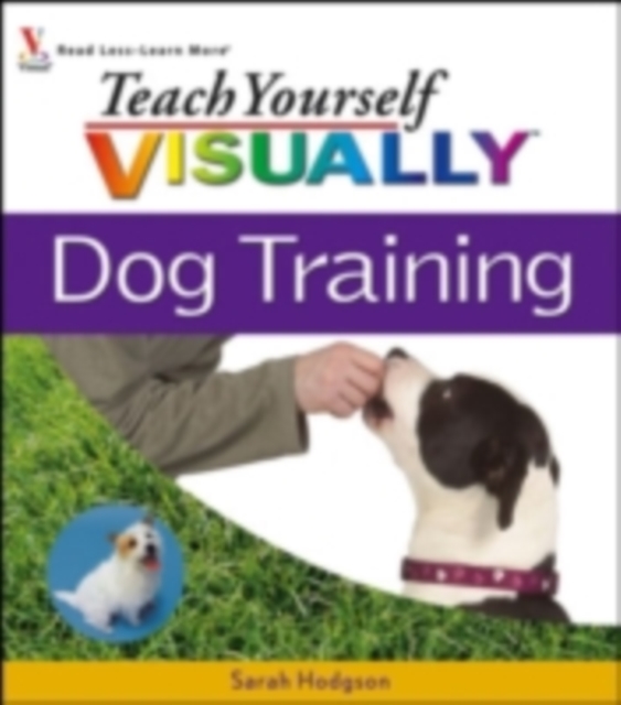 Book Cover for Teach Yourself VISUALLY Dog Training by Sarah Hodgson