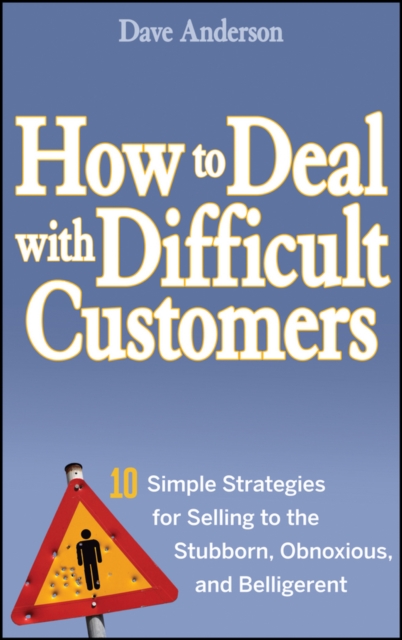 Book Cover for How to Deal with Difficult Customers by Dave Anderson