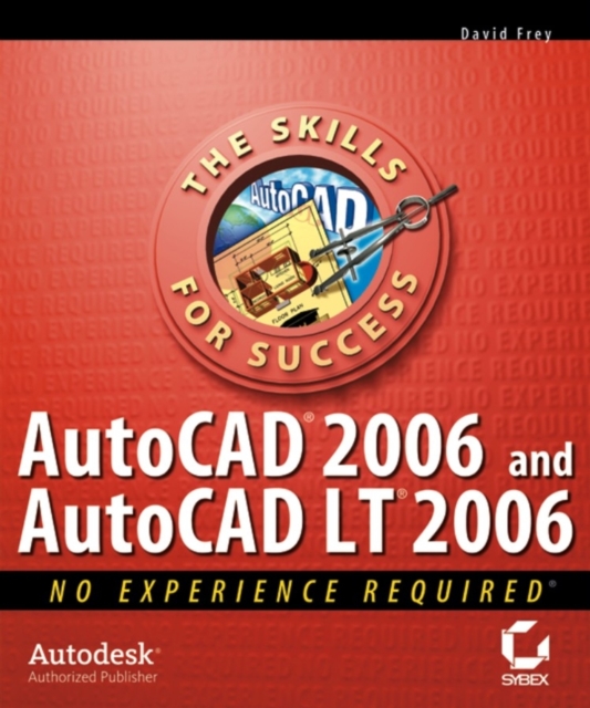 Book Cover for AutoCAD 2006 and AutoCAD LT 2006 by David Frey