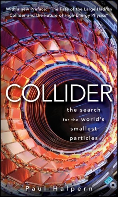 Book Cover for Collider by Paul Halpern
