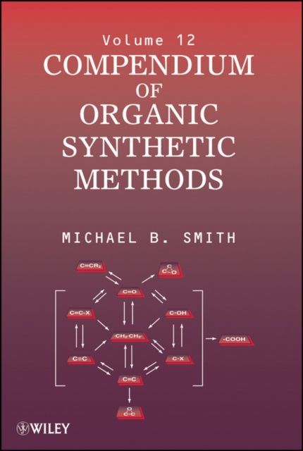 Book Cover for Compendium of Organic Synthetic Methods, Volume 12 by Michael B. Smith