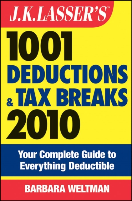 Book Cover for J.K. Lasser's 1001 Deductions and Tax Breaks 2010 by Barbara Weltman