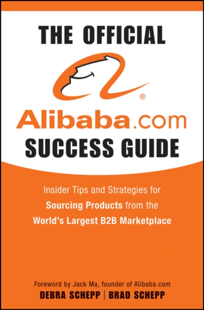 Book Cover for Official Alibaba.com Success Guide by Brad Schepp, Debra Schepp