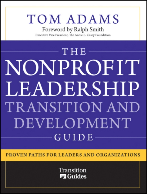 Book Cover for Nonprofit Leadership Transition and Development Guide by Tom Adams