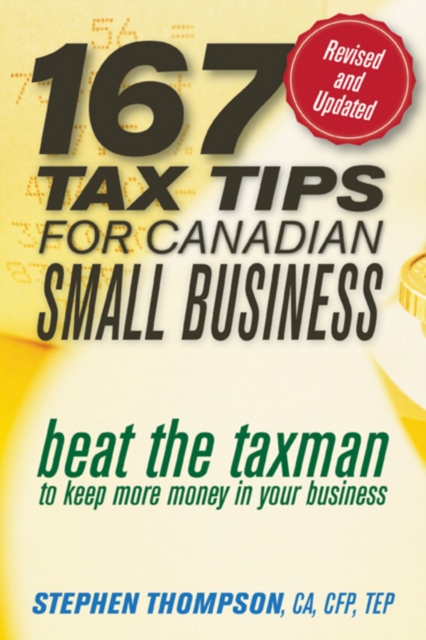 Book Cover for 167 Tax Tips for Canadian Small Business by Stephen Thompson