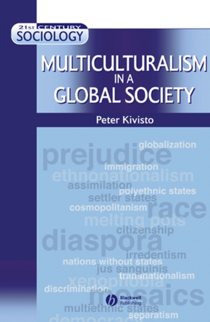 Book Cover for Multiculturalism in a Global Society by Peter Kivisto