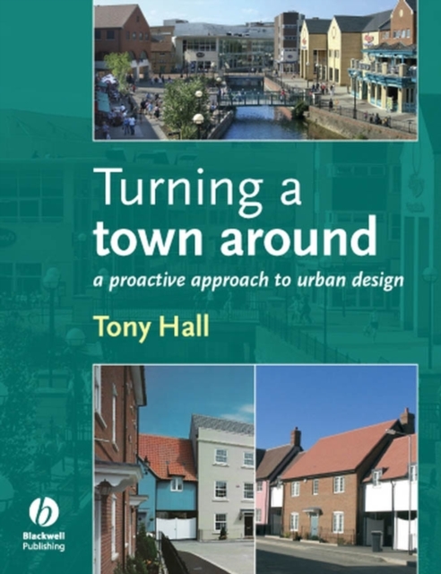 Book Cover for Turning a Town Around by Anthony Hall